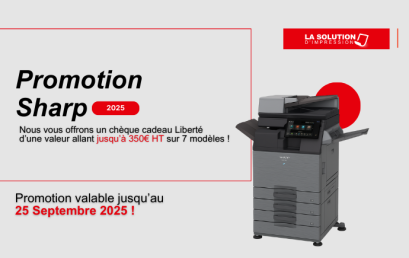 Promo Flash : Jusqu’à 350€ HT offerts sur les multifonctions SHARP